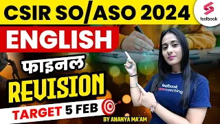 CSIR SO ASO 2024 | English | CSIR SO ASO English Final Revision | English By Ananya Ma'am