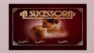 " A Sucessora Novela de 1978 " " La Sucesora "