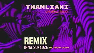 irma soxadze - dro rogor gavida (Thamliani Remix) #TECHHAUSE