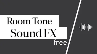 Room Tone Sound Effect - Free (30 Seconds)