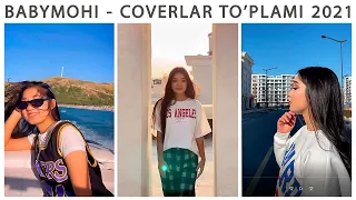 BabyMohi - Coverlar To'plami 2021