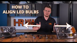 How To Align and Aim LED Bulbs For the Brightest Light Output | Headlight Revolution