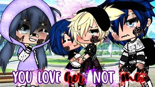 "You love her not me"||Gacha life||minimovie||Original||#lukanette//#adrienette