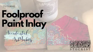 Foolproof Paint Inlay