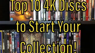 Top 10 4K Discs to Start Your Collection!