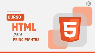 Curso completo de HTML para principiantes: Aprende a crear páginas web desde cero