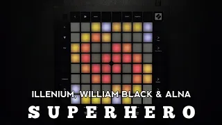 ILLENIUM, William Black & Alna - Superhero // Launchpad Pro MK3 Cover