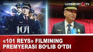 «101 reys» filmining premyerasi bo'lib o'tdi