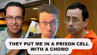 THEY PUT ME IN A PRISON CELL WITH A CHOMO