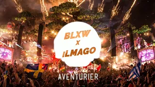 BLXW x ilMago - L'Aventurier (Hardstyle Remix)