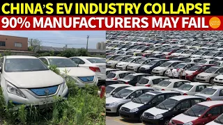 China’s EV Industry Collapse: 90% Of EV Manufacturers May Face Bankruptcy, 100 Brands May Disappear