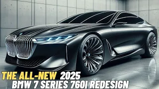 Finally! All New 2025 BMW 7 Series 760i Redesign Is Confirmed | All You Want To Know!