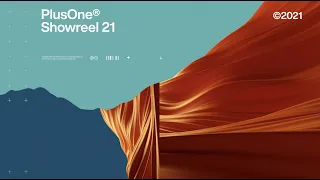 PlusOne® — Showreel 2021