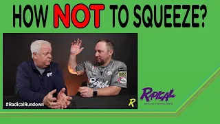 How NOT To Squeeze - #RadicalRundown