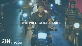 SIFF Cinema Trailer: The Wild Goose Lake