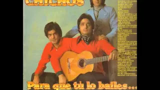 Los chichos - Para que tu lo bailes-popurri 2