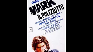 Attraverso la frontiera (Mark il poliziotto) - Stelvio Cipriani - 1975