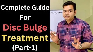 Complete Guide For Disc Bulge Treatment, Herniated Disc Exercises, Day wise Treatment of Sciatica