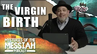 The Mystery of Jesus' Virgin Birth - and Israel with @MatthewWestOfficial | Rabbi Jason Sobel