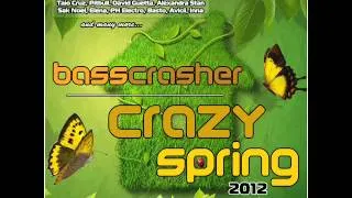 Crazy Spring 2012 Mixed By:BassCrasher