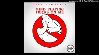 Dane Lawrence - Mind Playing Tricks On Me - Saturday Morning Freestyles Part 3