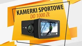 Jaka Kamerka Sportowa do 1000 zł | TOP 5 |