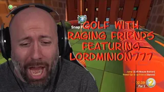 Golf With Raging Wade