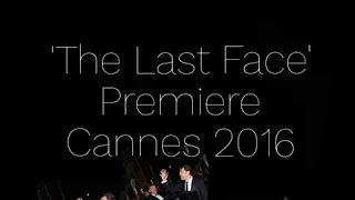 The Last Face Cannes Premiere (2016)