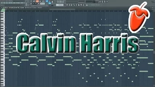 Best Melodies of Calvin Harris [] FL Studio + FLP