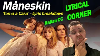 Måneskin - Torna a Casa (LYRIC BREAKDOWN)(BRIT REACTS)