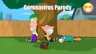 Phineas and Ferb but their quarantined (Theme Song Parody)