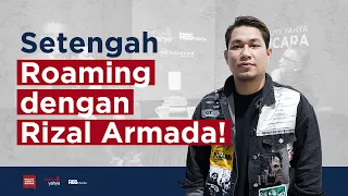 Setengah Roaming Dengan Rizal Armada | Helmy Yahya Bicara