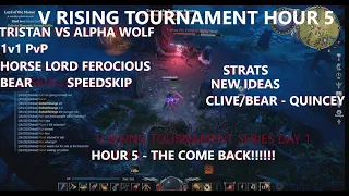 V Rising Hardcore Tournament Hour 5 - THE COME BACK - Massive Horse Lord Skip - PvP - Multiple Boss