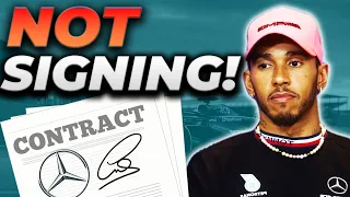 Why is LEWIS HAMILTON not signing the MERCEDES CONTRACT!?