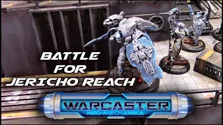 Warcaster: Battle for Jericho Reach Pt. 2 (ISA vs. AC)