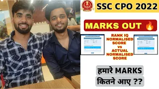 SSC CPO 2022 MARKS OUT 🔥|OUR MARKS | Rank IQ vs Actual Normalisation | Books| #ssc  #ssccpo