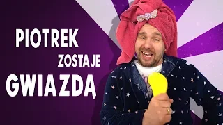 PIOTREK ZOSTAJE GWIAZDĄ🤩TO BYŁ SZOK😱