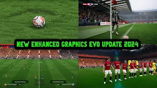NEW ENCHANCED GRAPHICS EVO UPDATE 2024 || ALL PATCH COMPATIBLE || REVIEWS GAMEPLAY