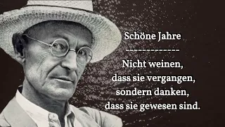 Hermann Hesse - ausgesuchte schöne Zitate, Aphorismen und Sprüche!