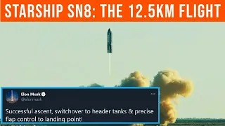 SpaceX Starship SN8 12.5km Flight Test