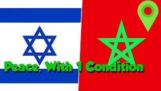 Morocco & Israel Sign A Peace Deal, But Why?