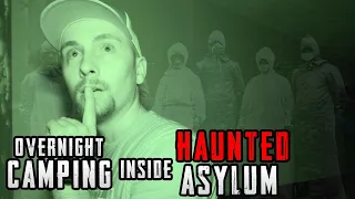 (Part 1) Camping Inside HAUNTED Asylum ALONE