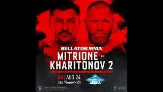 BELLATOR 225 MITRIONE VS KHARITONOV II LIVE MAIN CARD CHILL STREAM