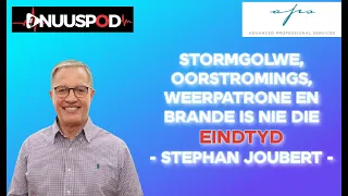 Dis g'n eindtydtekens nie, sê Stephan Joubert oor ekstreme weer