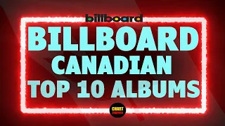Billboard Top 10 Canadian Album Charts | June 18, 2022 | ChartExpress