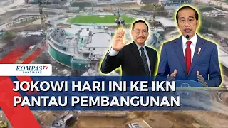 Kepala Otorita IKN Mundur, Presiden Jokowi Kembali ke Ibu Kota Nusantara Pantau Pembangunan