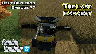 THE LAST HARVEST OF THE YEAR - FS22 - Haut Beyleron - Let's Play Episode 77