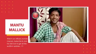 Audition of Mantu Mallick  For Ad. Film | Kolkata | Tollywood Industry.com