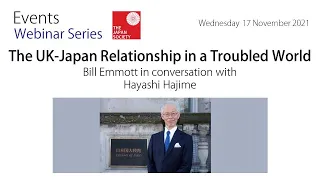 The UK-Japan Relationship amid a Troubled World: a Conversation with Ambassador Hayashi