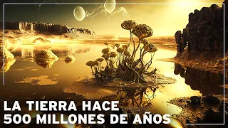 ¿Cómo era la Tierra hace 500 millones de años? | Documental Historia de la Tierra